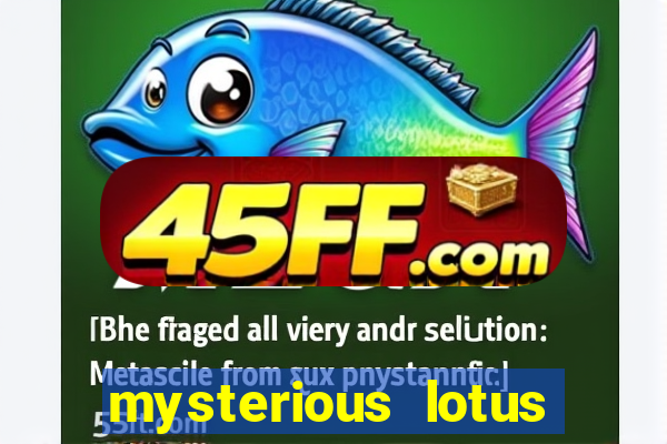 mysterious lotus casebook wei fansub